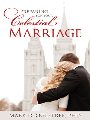 cover image of Preparing for Your Celestial Marriage 